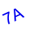 7A